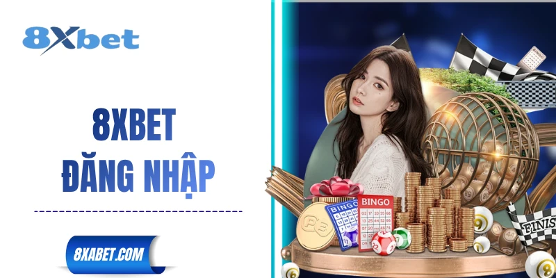 8xbet đăng nhập