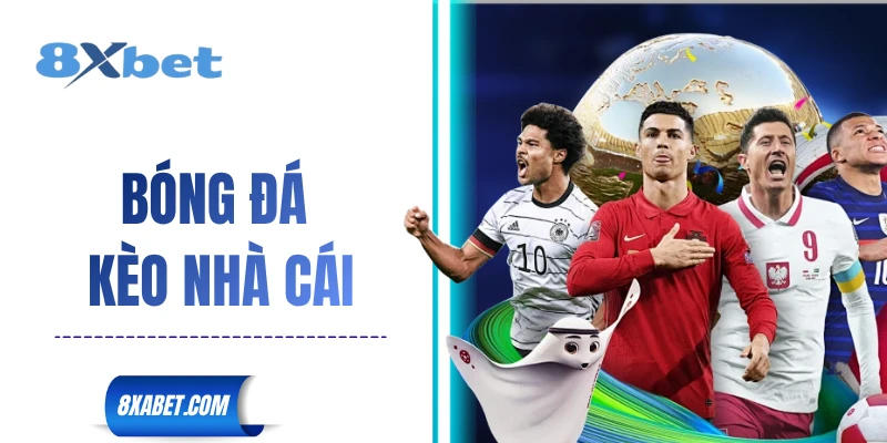 bóng đá kèo nhà cái