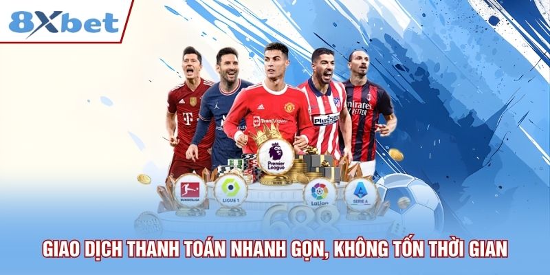 Giao dịch thanh toán nhanh gọn, không tốn thời gian