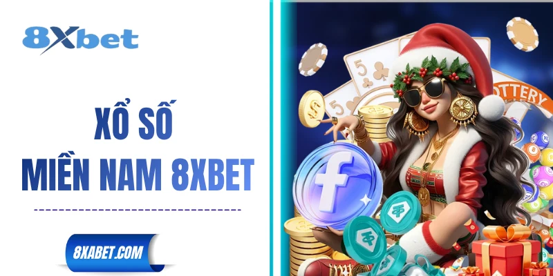 xổ số miền Nam 8xbet